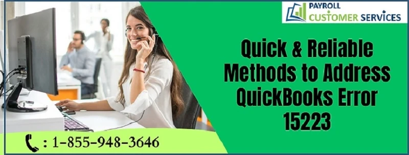 A Comprehensive Guide to Resolving QuickBooks Error 15223