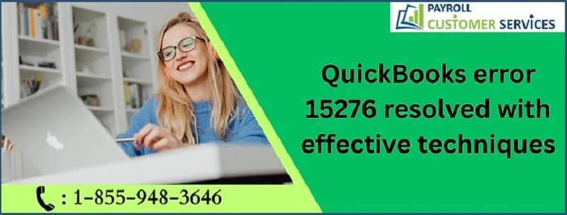 The Ultimate Guide to Resolving QuickBooks Error 15276