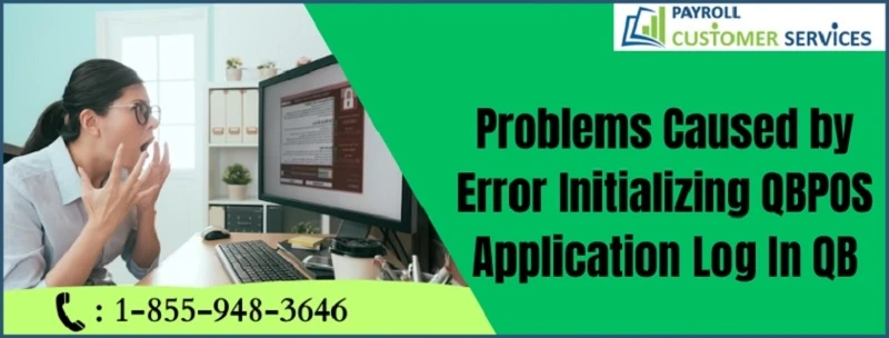 How to Resolve the Error Initializing QBPOS Application Log Quickly