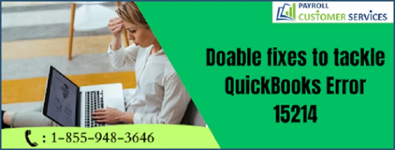 Common Causes and Solutions for QuickBooks Error 15214