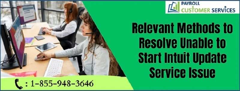 How to Resolve the Unable to Start Intuit Update Service Issue