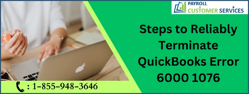 Let's Effectively Remove QuickBooks Error 6000 1076