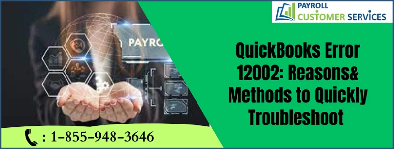 An Easy Way To Quickly Resolve QuickBooks Error 12002
