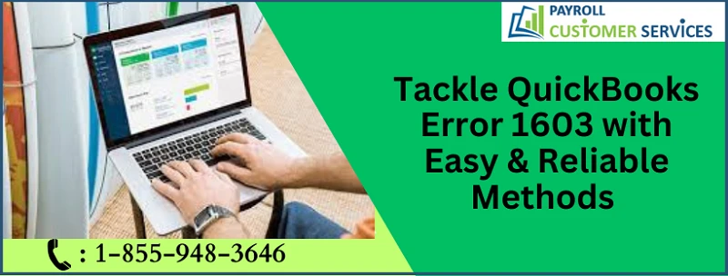 A Proper Troubleshooting Guide For QuickBooks Error 1603