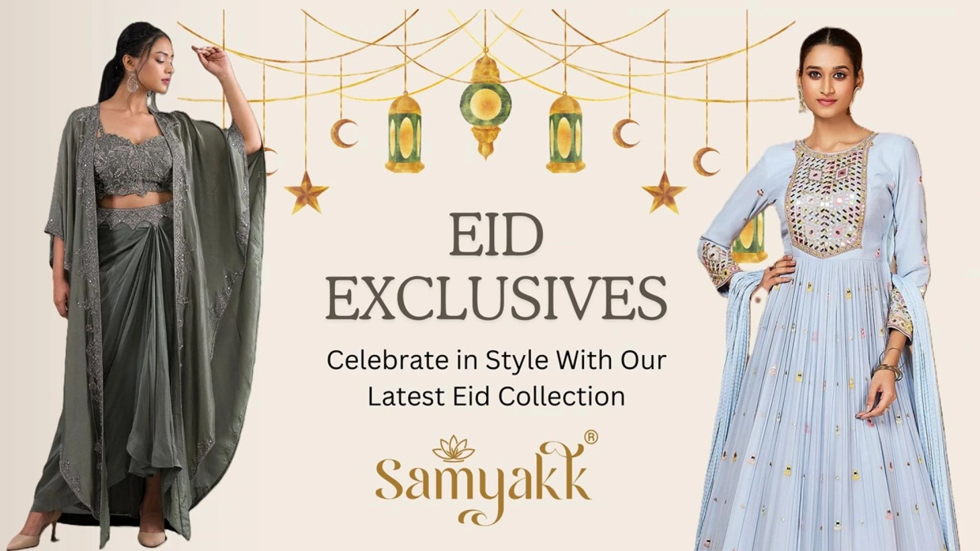 Celebrate Eid 2024 in Style: A Guide to Traditional Indian Attire for SAMYAKK.com