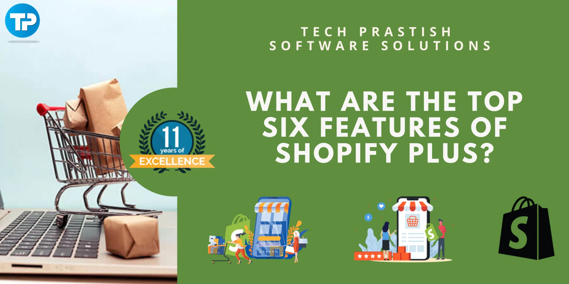 What Are the Top Six Features of Shopify Plus?