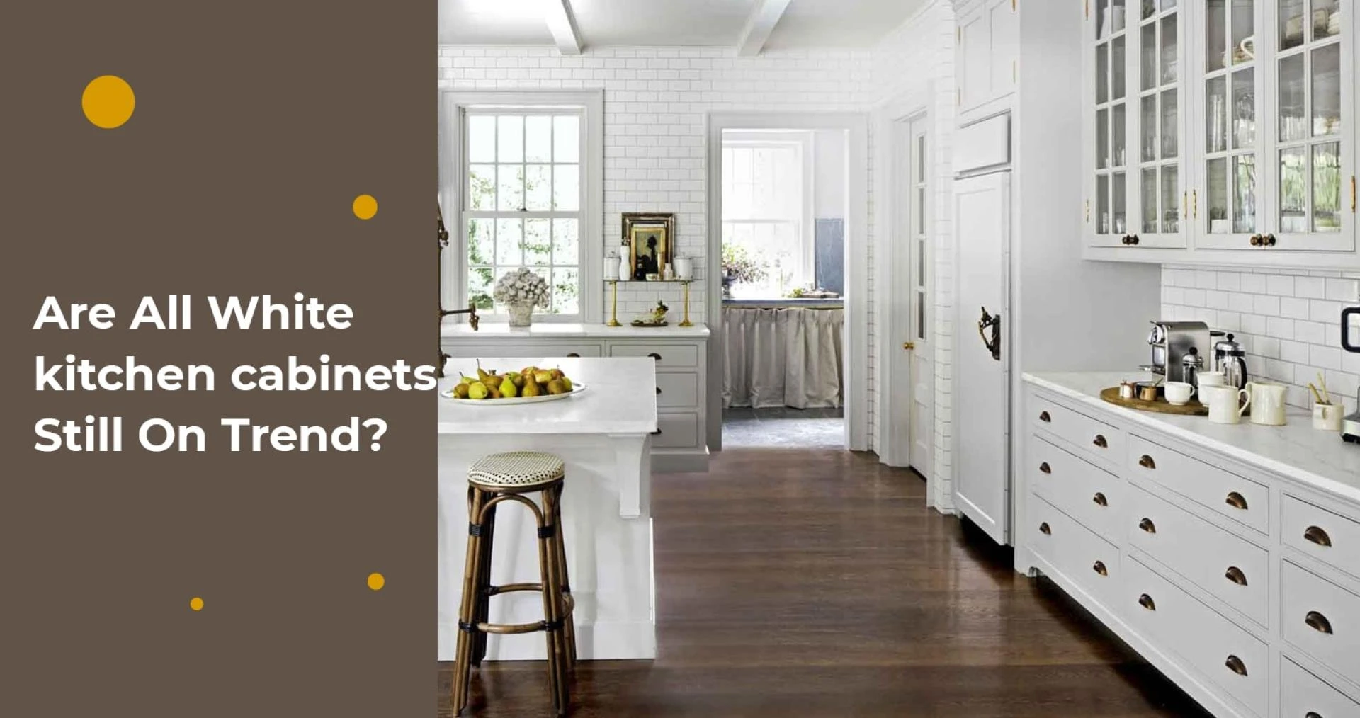 Are All White Kitchen Cabinets Still on Trend?