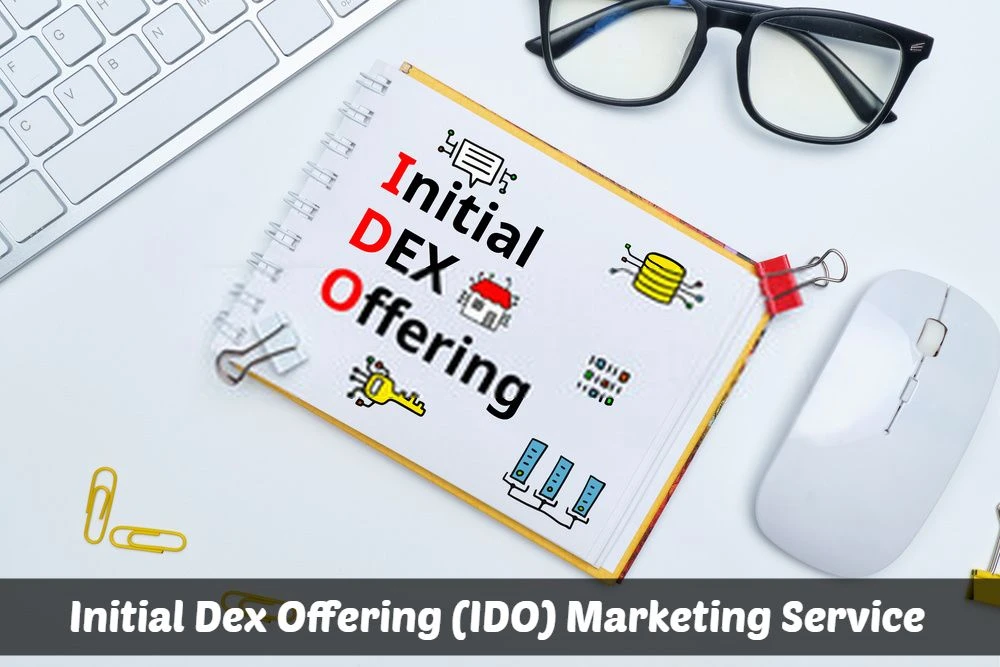 Increase Capital by Availing Of Our IDO Marketing Services
