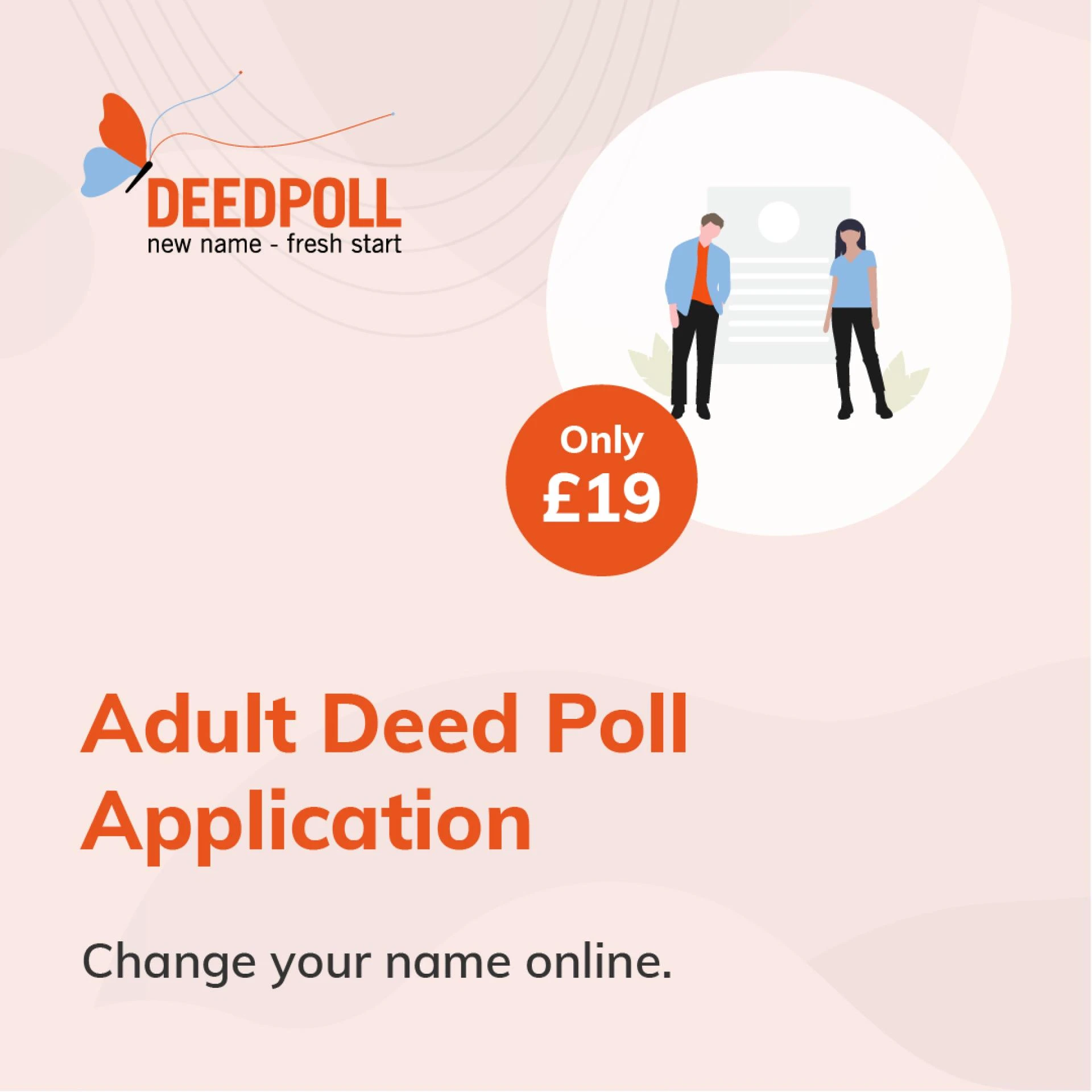 How to Apply For Adult Deed Poll Application