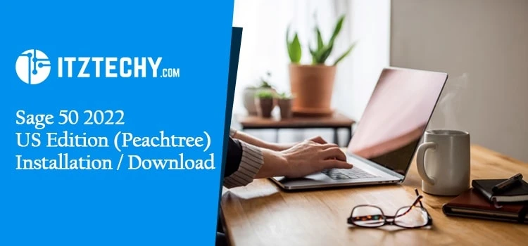 Sage 50—U.S. Edition 2022 System Requirements