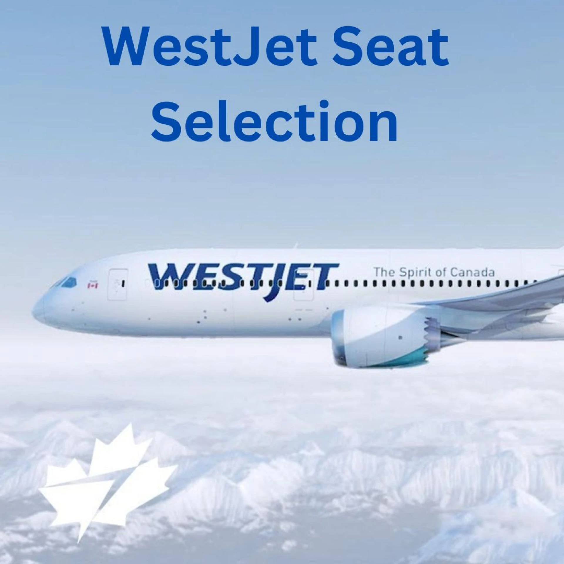 How to get the advance seats with WestJet airlines?