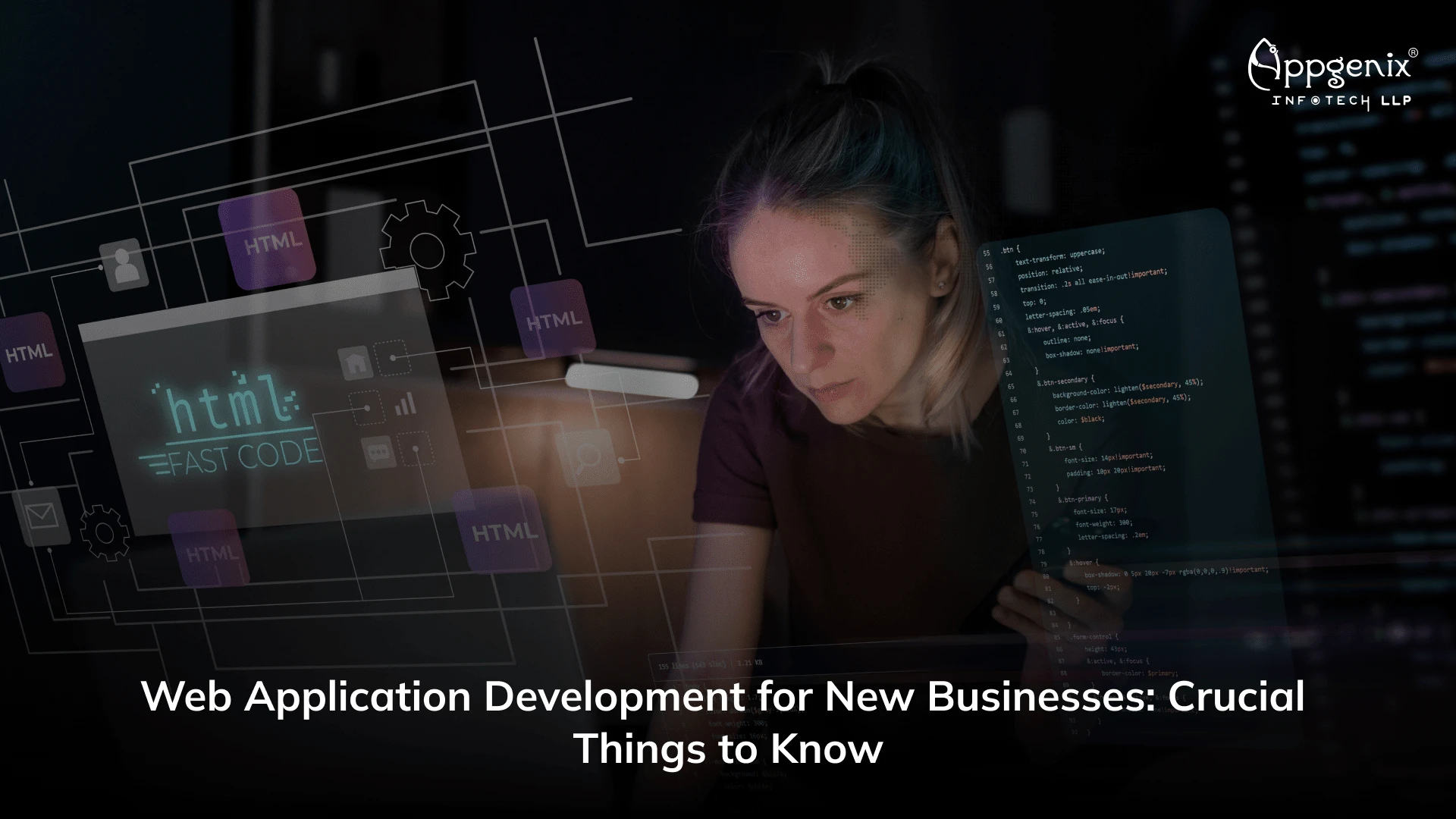 Web Application Development for New Businesses: Crucial Things to Know