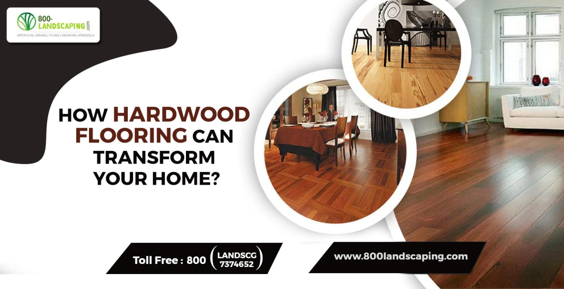 How Hardwood Flooring Can Transform Your Home?