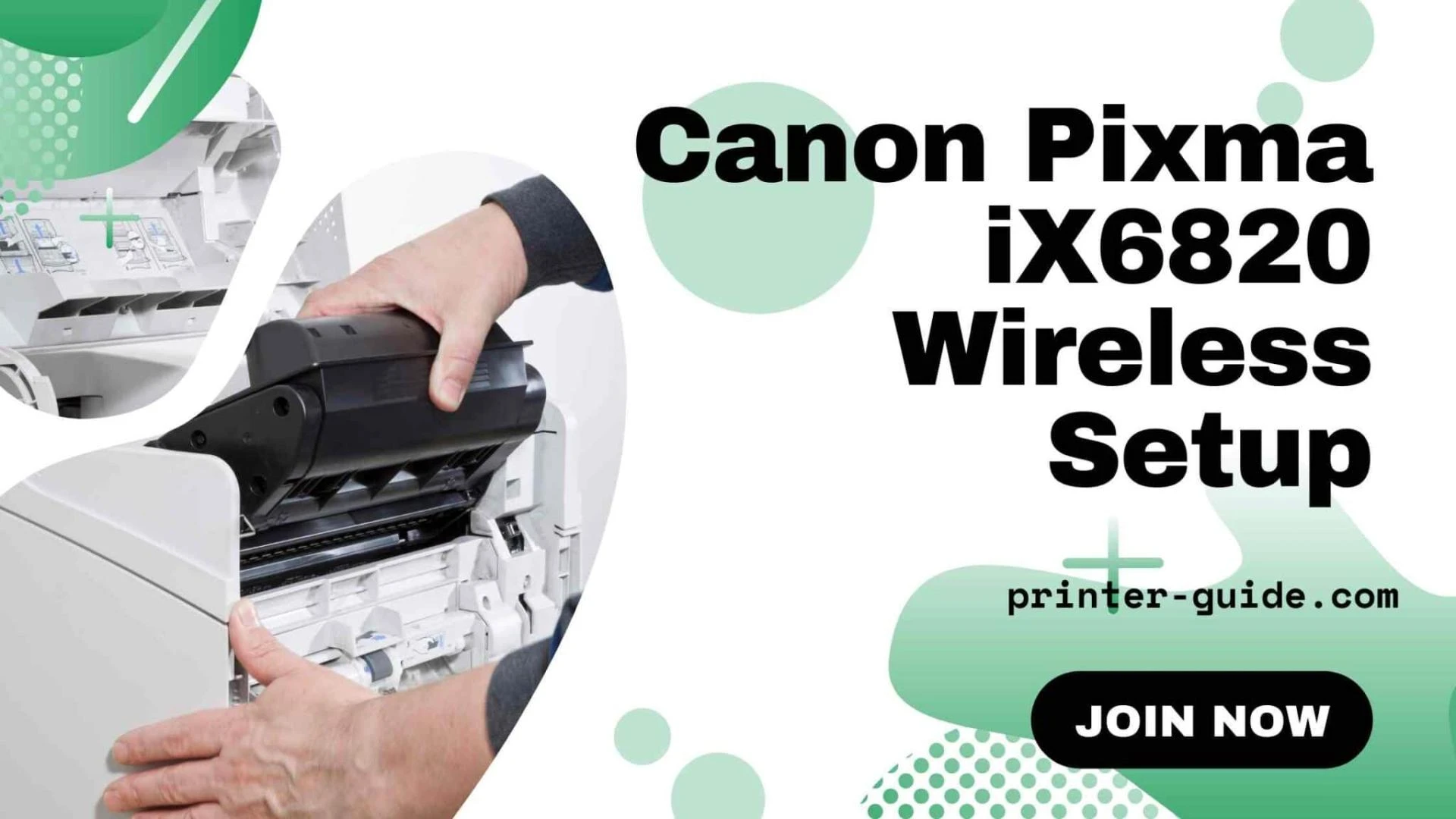 How to Implement the downloading process Canon Pixma iX6820 Printer Drivers
