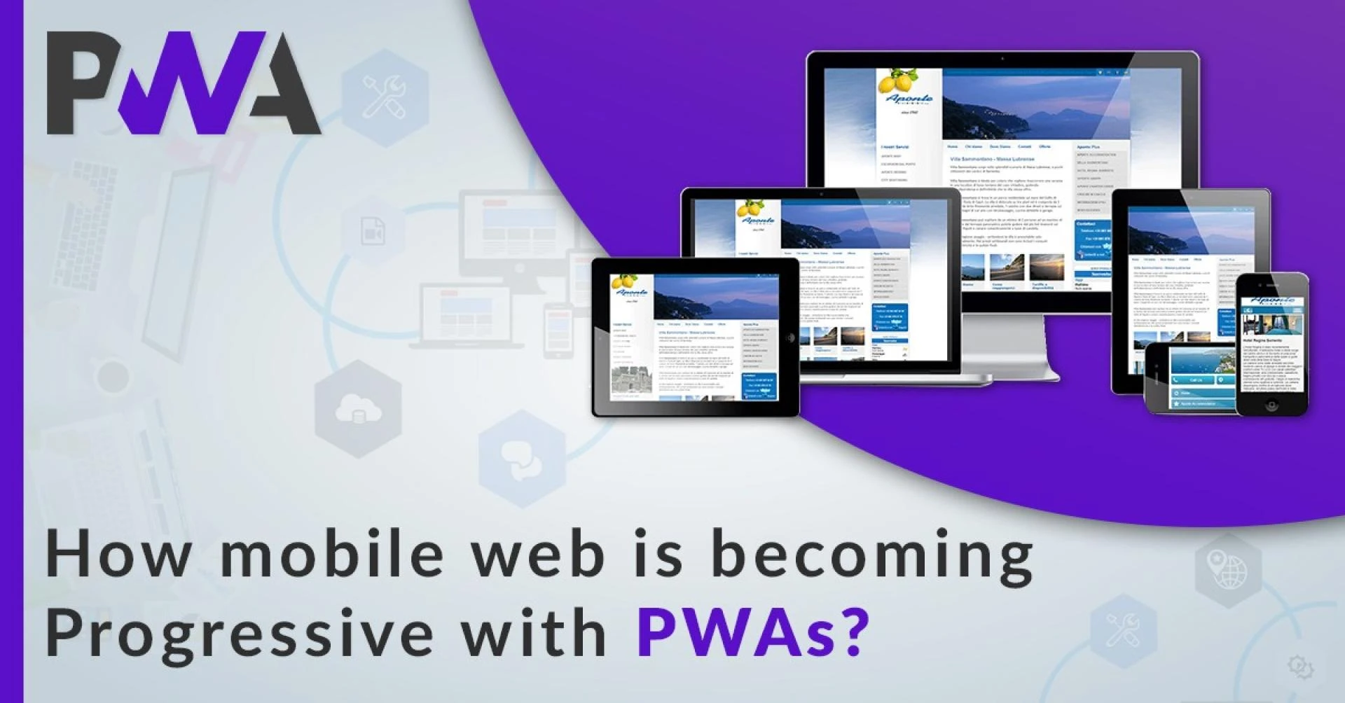 Progressive Web Apps and the changing face of the mobile website