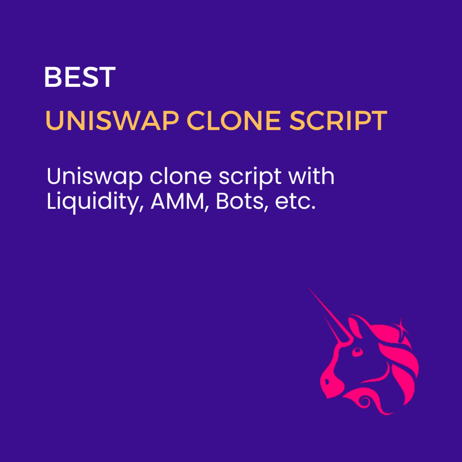 Why is the Uniswap clone script best for DEX development?