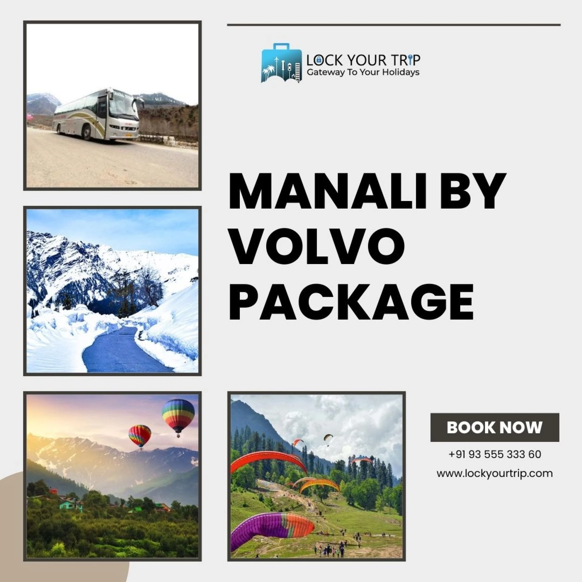 Exploring Manali by Volvo: Your Ideal Getaway Package
