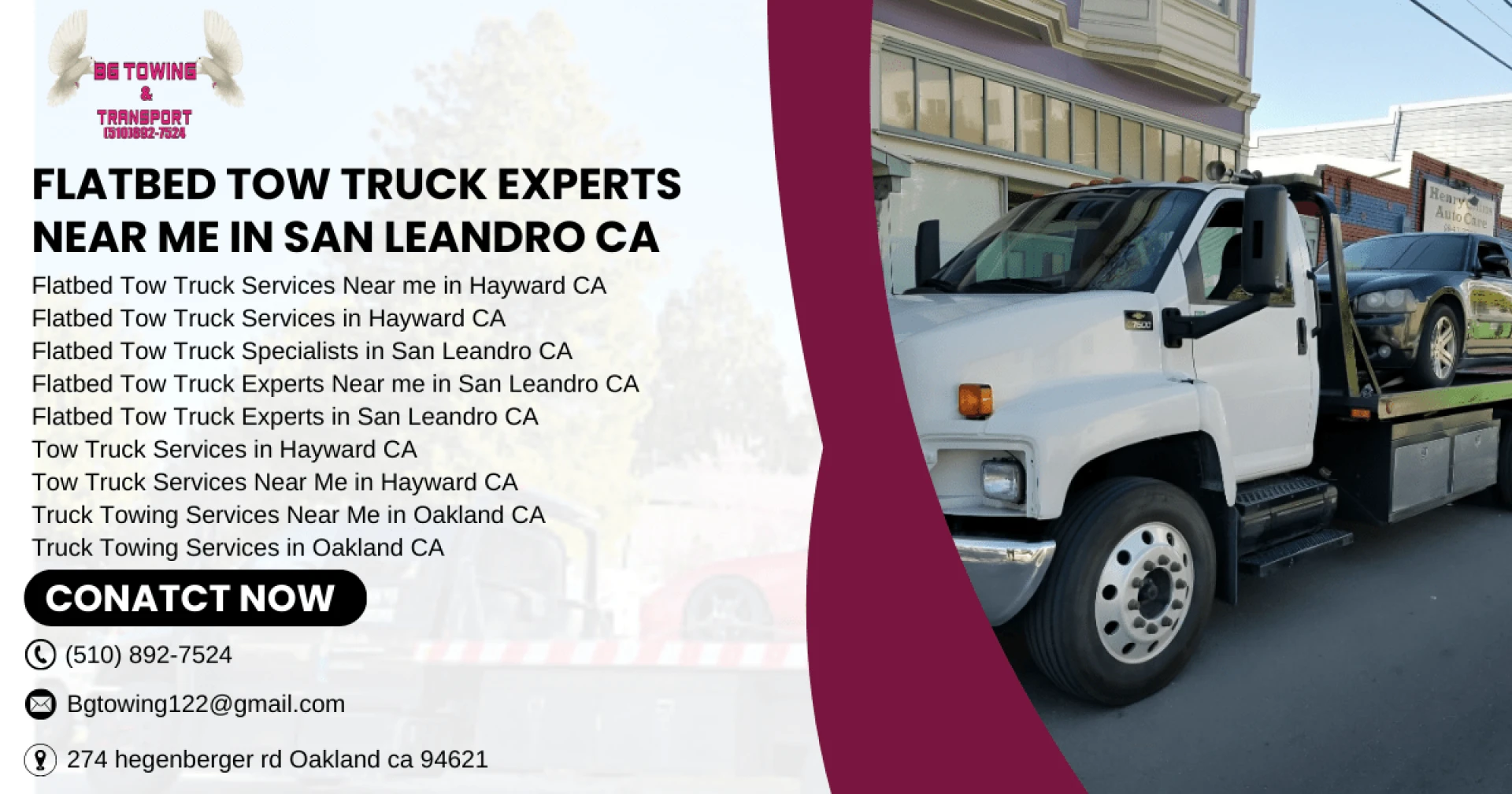 Flatbed Towing in San Leandro CA with BG Towing &amp; General Freight Inc