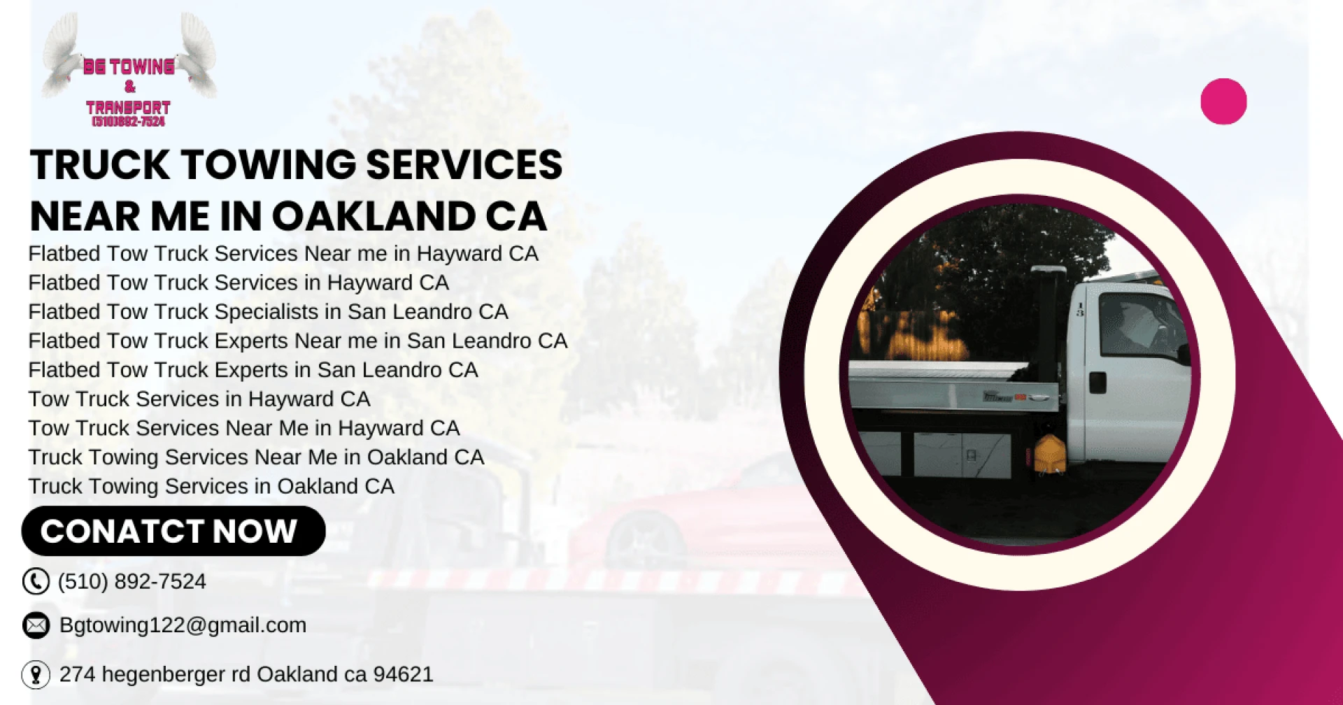 Flatbed Tow Truck Experts in Oakland, CA: BG Towing &amp; General Freight Inc