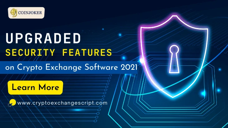 What are the upgraded Security Features implemented in Crypto Exchange Software 2021?