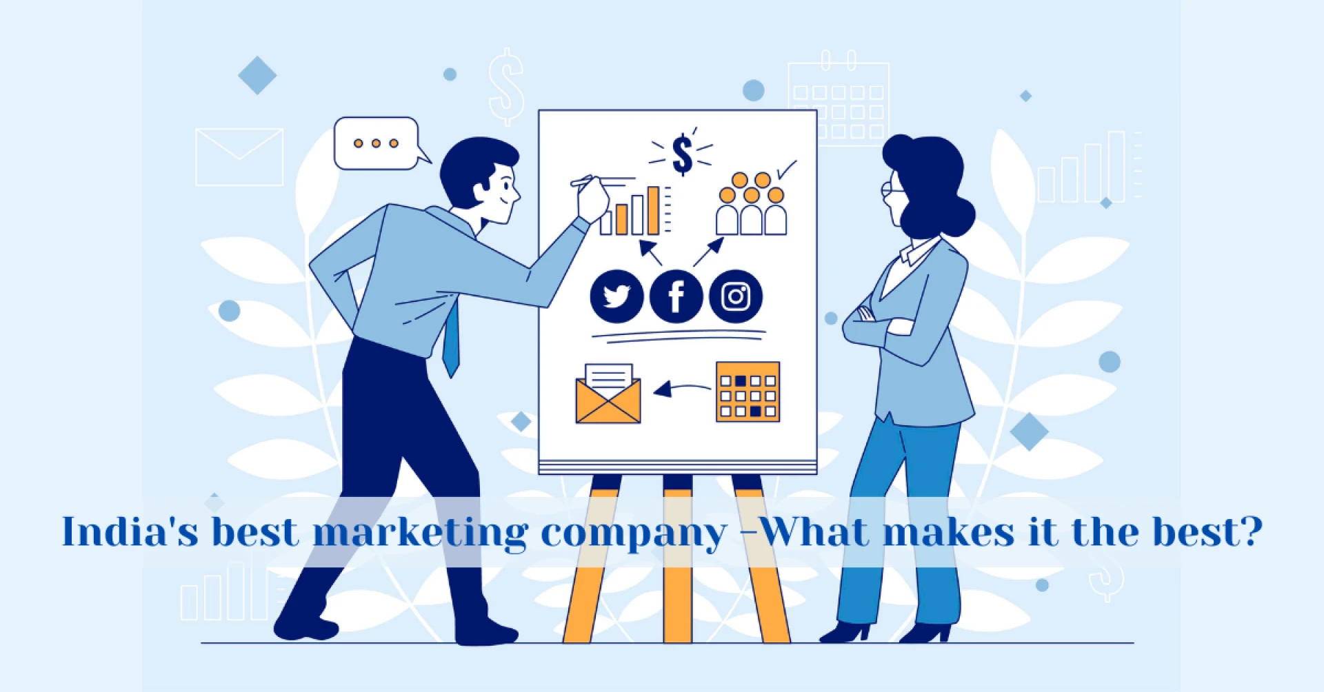 India's best marketing company -What makes it the best?