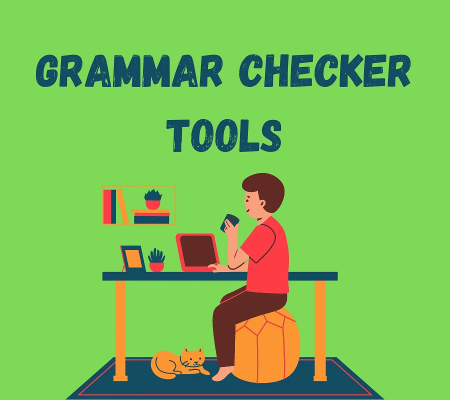 Best Grammar Checker Tools: 2022