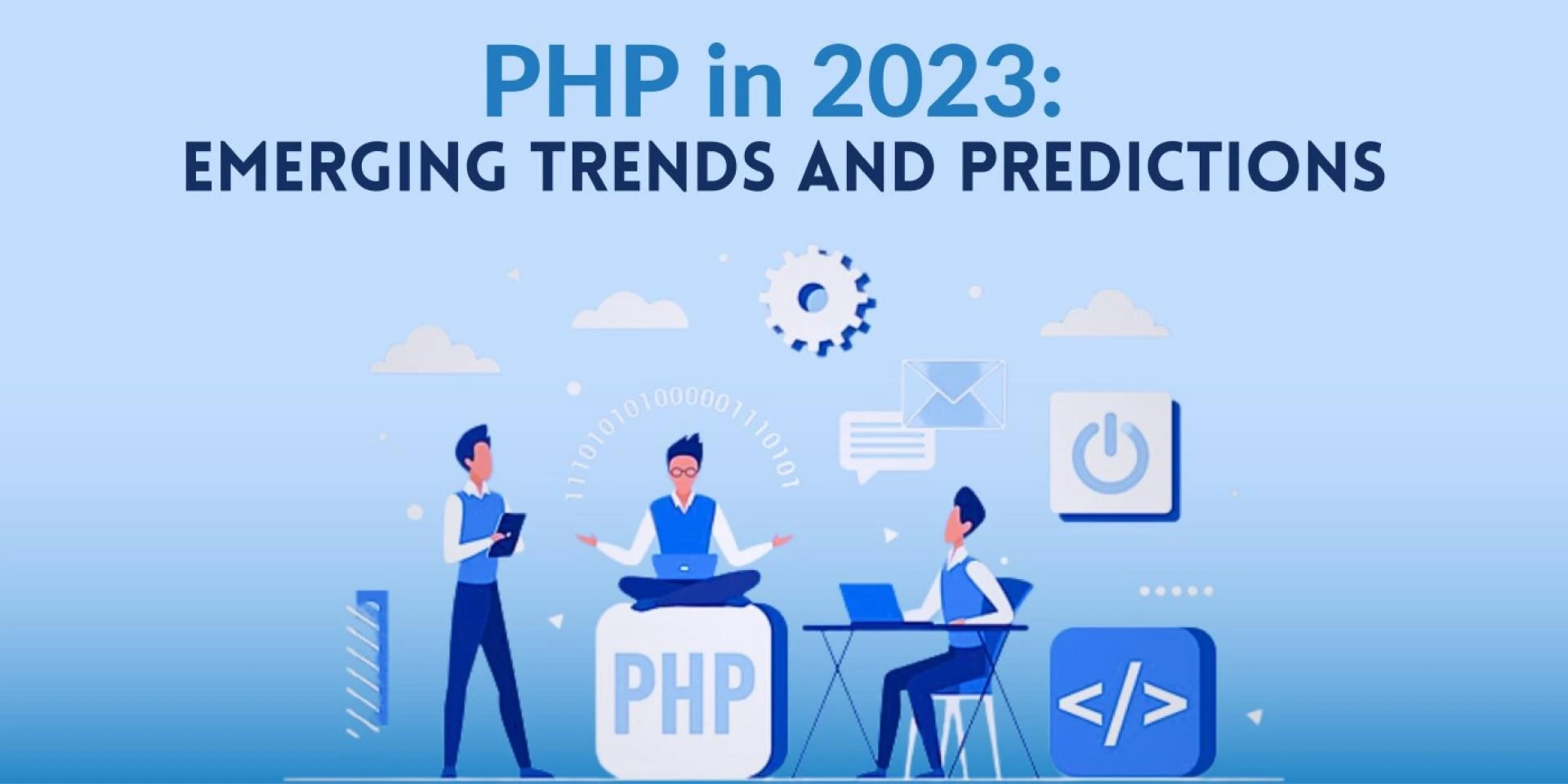 PHP in 2023: Emerging Trends and Predictions