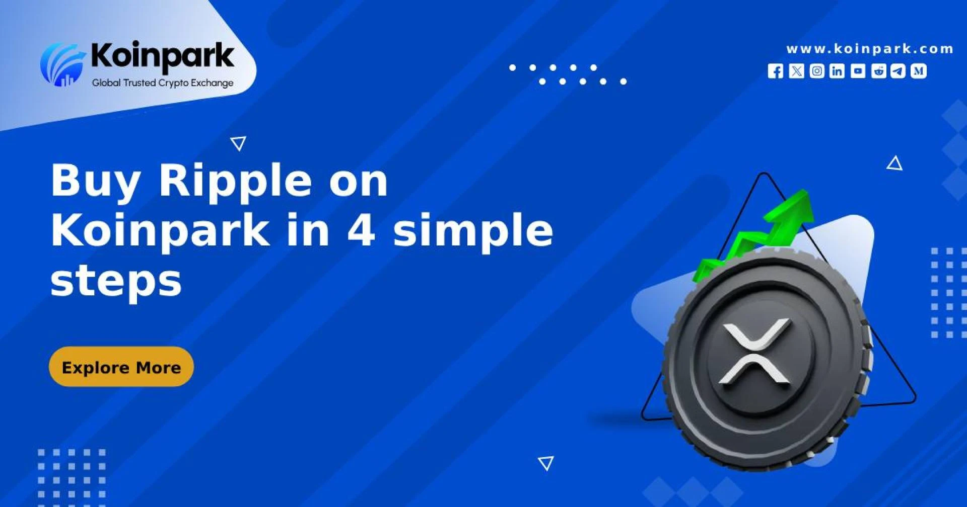 Buy Ripple on Koinpark Global Cryptocurrency Exchange in 4 simple steps