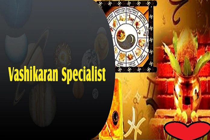 Vashikaran Specialist Astrologer