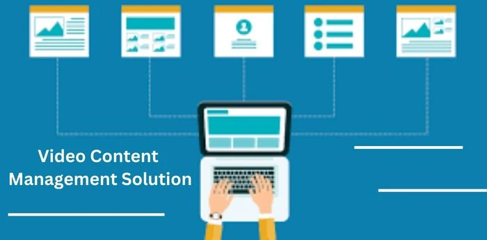 Top guide for Video Content Management Solution