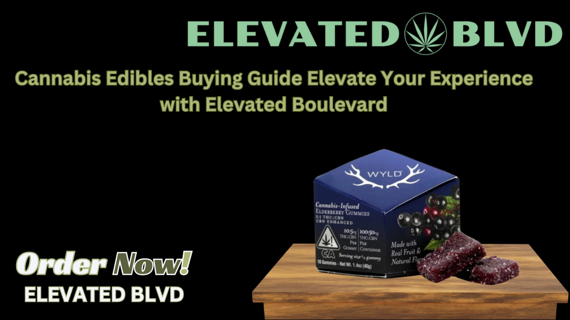 Cannabis Edibles Buying Guide Elevate Your Experience with Elevated Boulevard