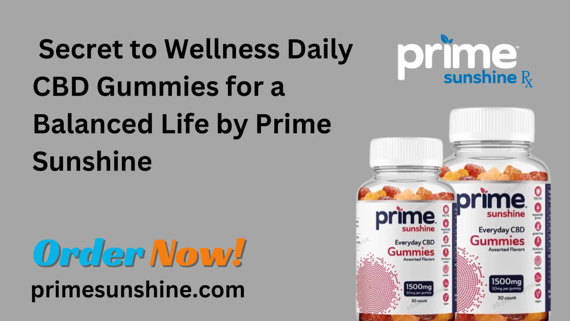 Secret to Wellness Daily CBD Gummies for a Balanced Life by Prime Sunshine