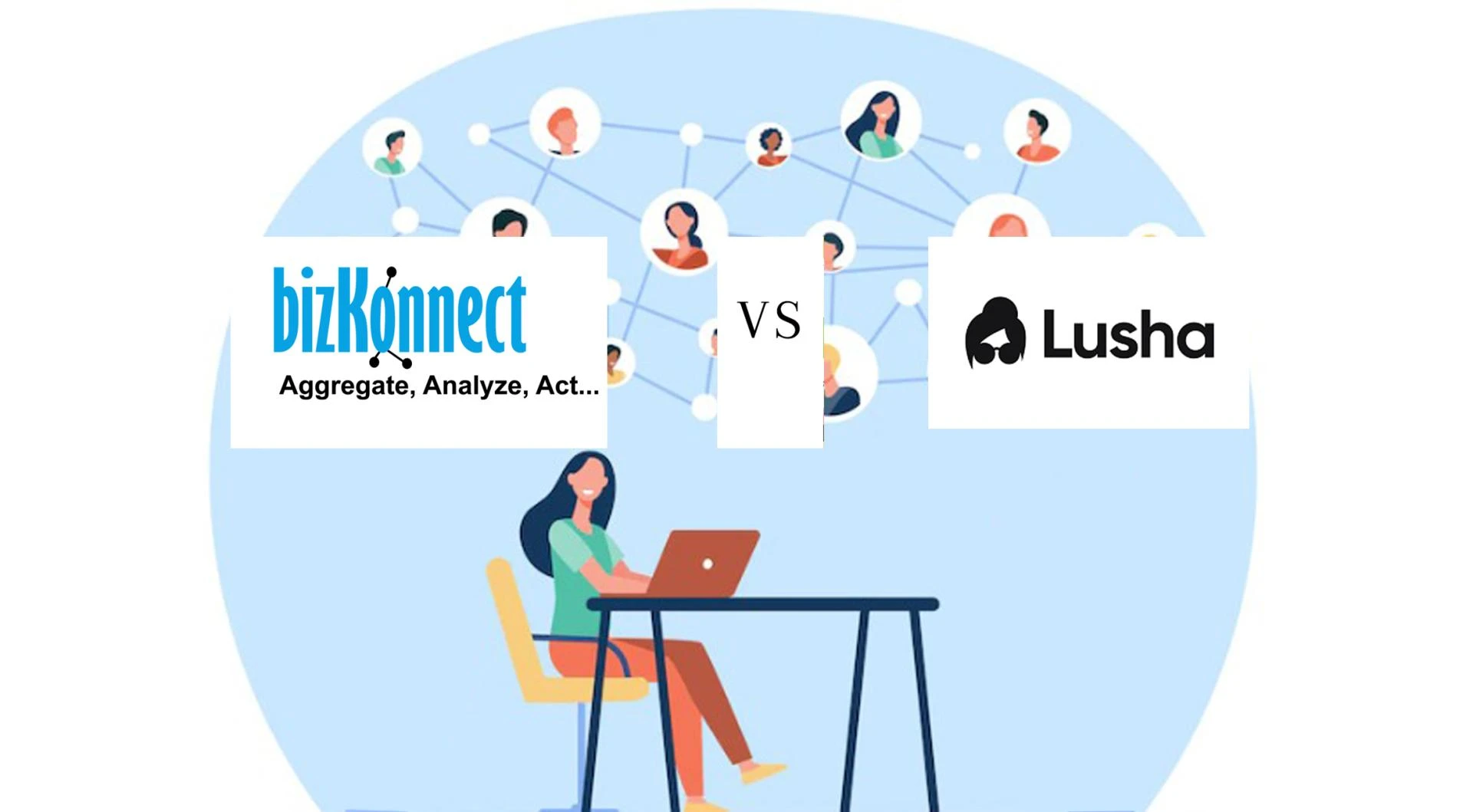 Comparison Between Two Popular Sales Intelligence Platforms: BizKonnect &amp; Lusha