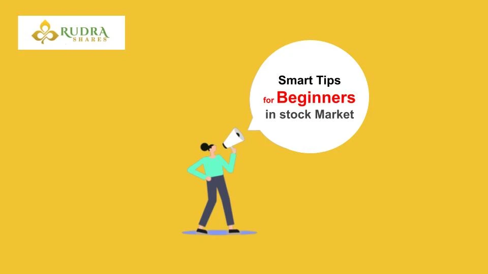 Smart tips for beginners in the Stock Market