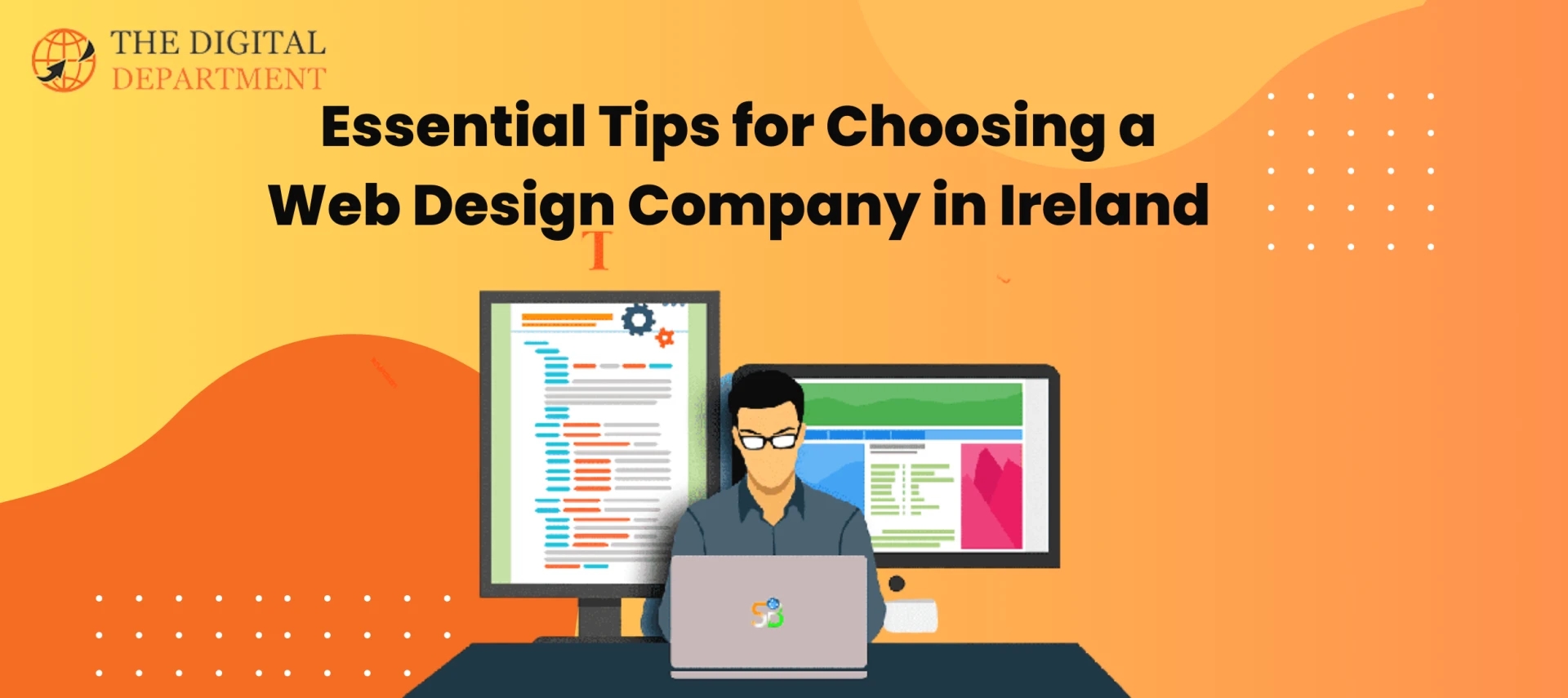 Essential Tips for Choosing a Web Design Company in Ireland