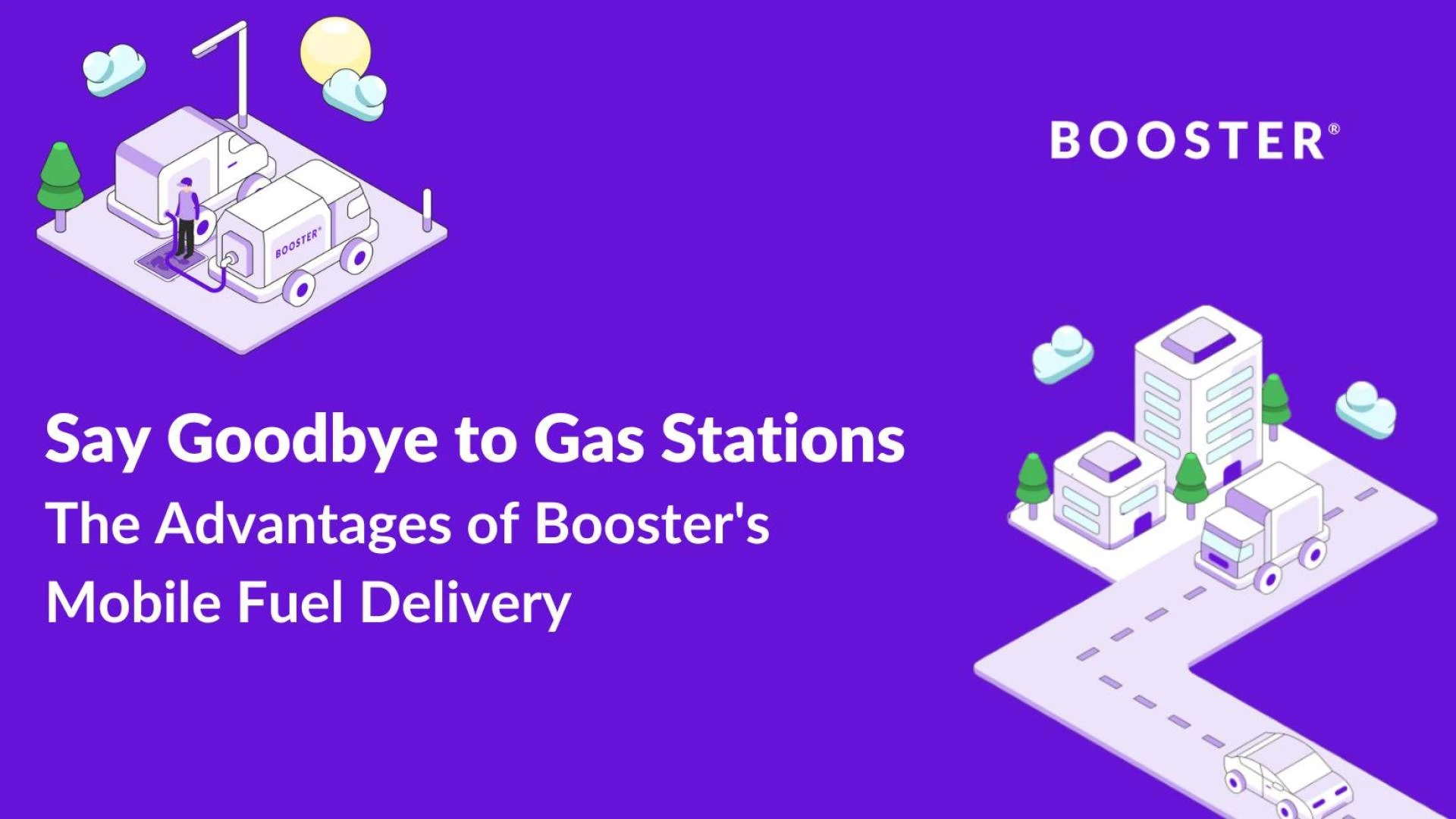 Revolutionizing Refueling: The Rise of Mobile Fuel Deliveries and Booster Fuels