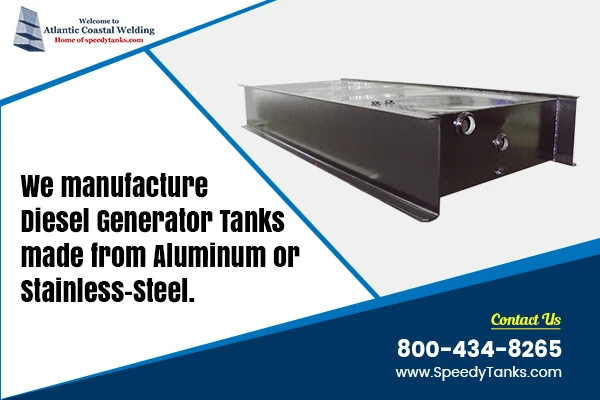 The Generator Tanks Manufacturing Service That You Have Been Looking For