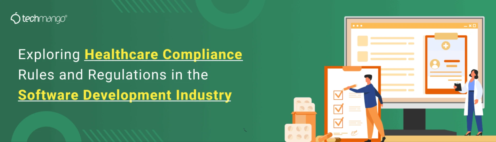 Healthcare Compliance Rules and Regulations checklist in every software development