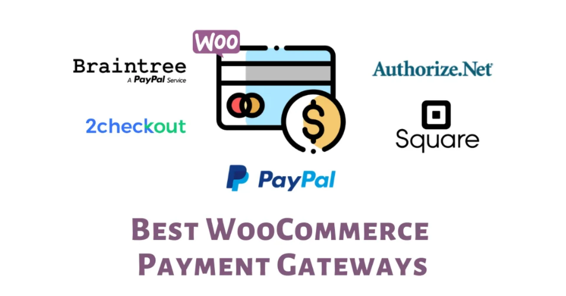WooCommerce Payment Gateways: What You Need to Know