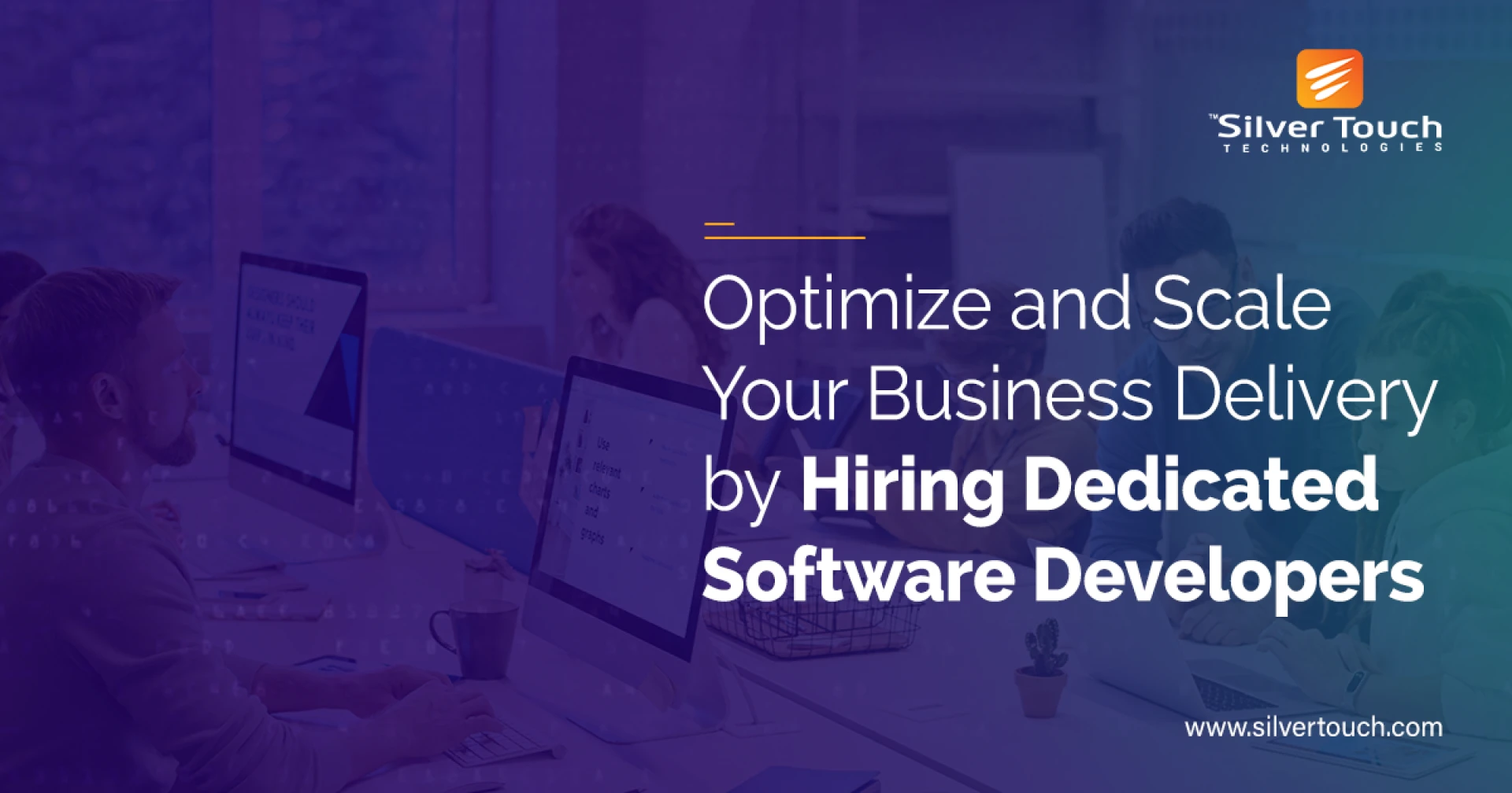 Optimize and Scale Your Business Delivery by Hiring Dedicated Software Developers