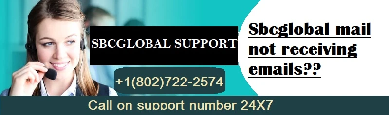 Why Sbcglobal email not receiving emails,How do I fix?