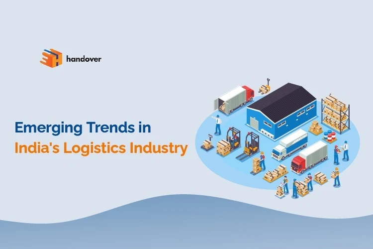 Emerging Trends in India's Logistics Industry