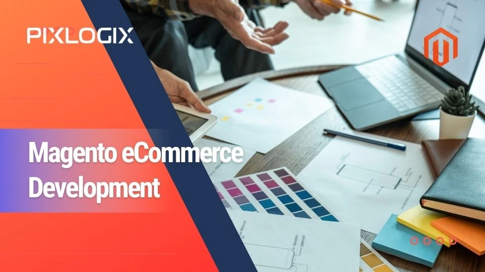 Top 10 Trusted Magento eCommerce Development Companies