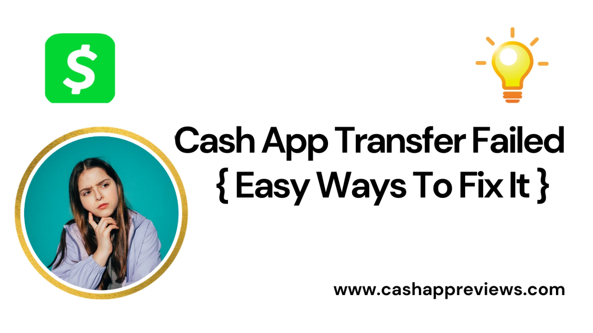 Here Is How to Fix Cash App Transfer Failed?-CASHAPPREVIEWS.COM