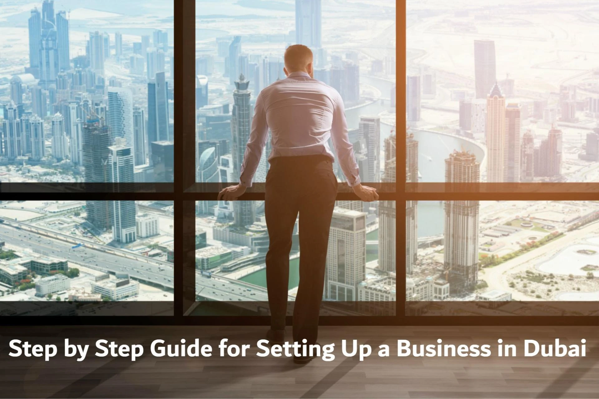 Business Setup in Dubai - UAE Law