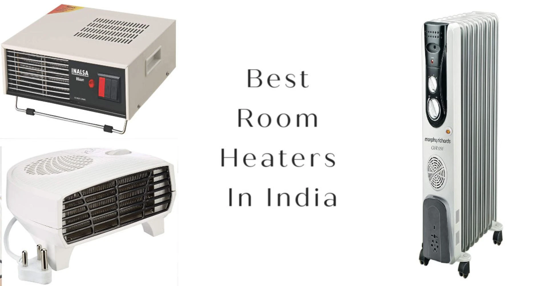 Best Room Heater in India-Top 10 Room Heaters Reviewed | Techicm