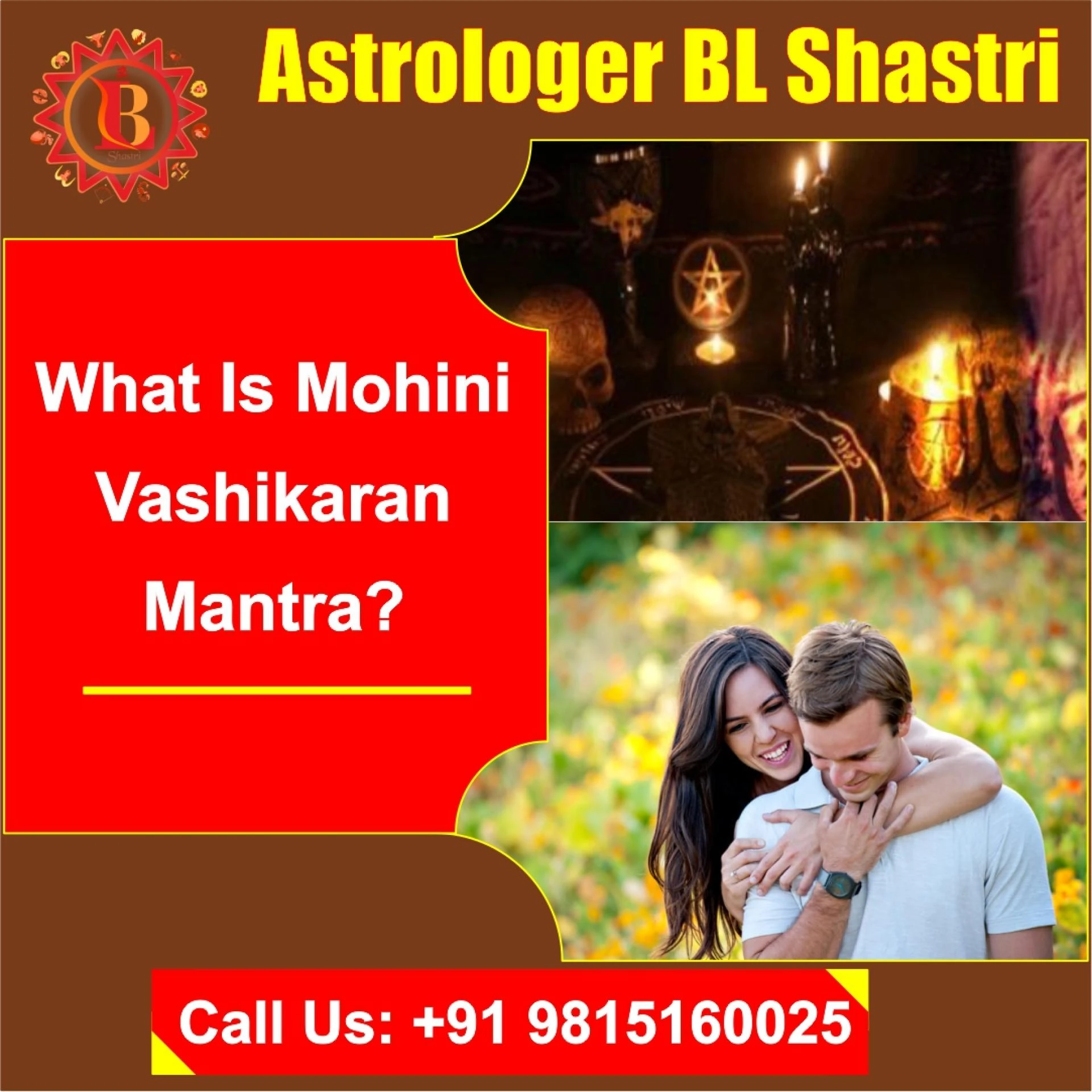 What is Mohini Vashikaran Mantra?