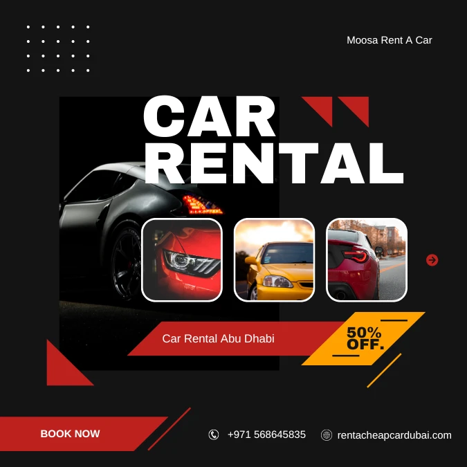 Save Money, Explore More: Your Guide to Budget-Friendly Car Rental Abu Dhabi