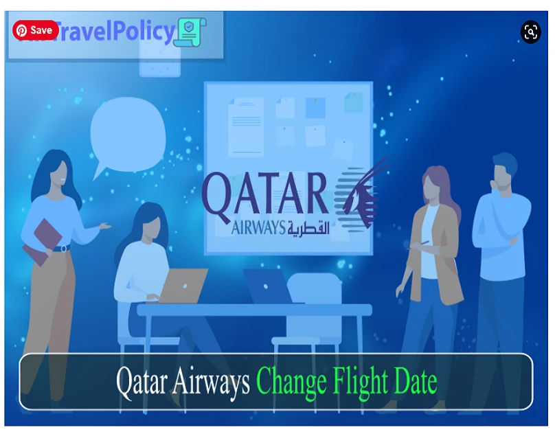 Qatar Airways Date Change Policy and Fees