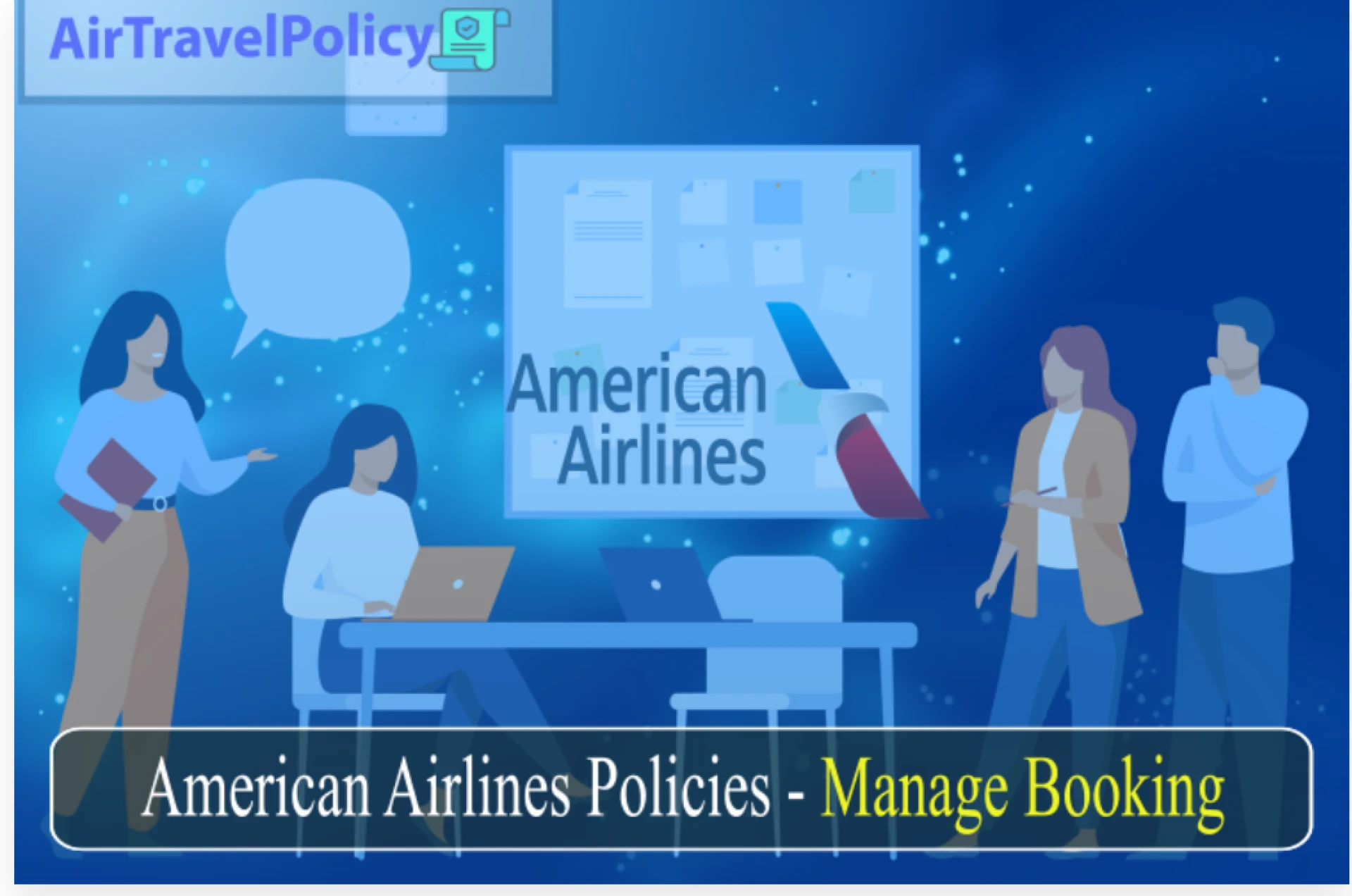 How to Use American Airlines Manage Booking Option: AirTravelPolicy